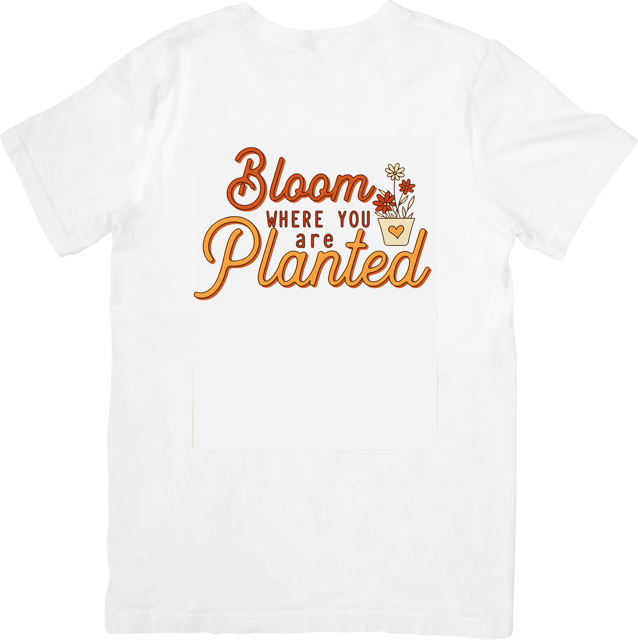 Bloom Where You Are Planted T-Shirt | Boho Floral Inspirational Graphic Tee | Plant Lover Gift