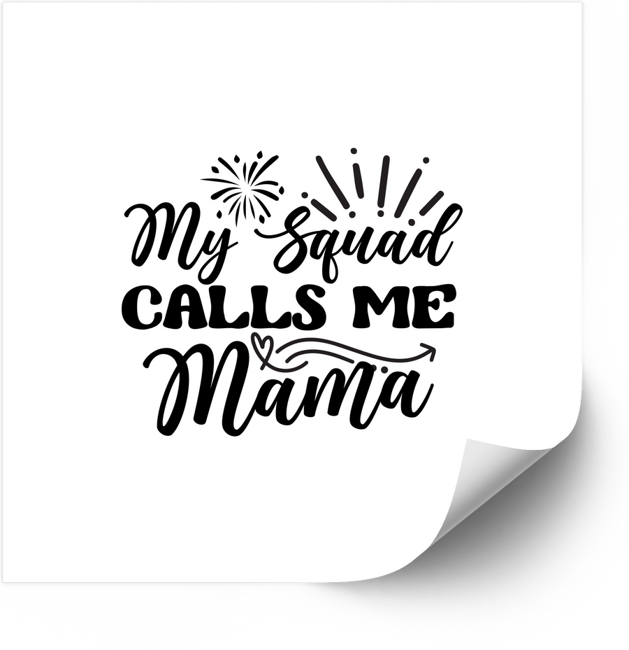My Squad Calls Me Mama Sticker | Cute Minimalist Mom Pride Vinyl Decal