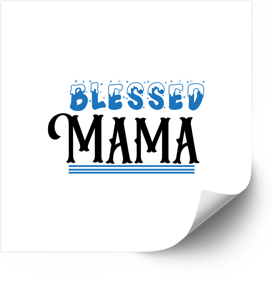 Blessed Mama Sticker | Christian Inspirational Mom Vinyl Decal