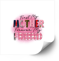 Thumbnail for First My Mother Forever My Friend Sticker | Cute Floral Mom Vinyl Decal
