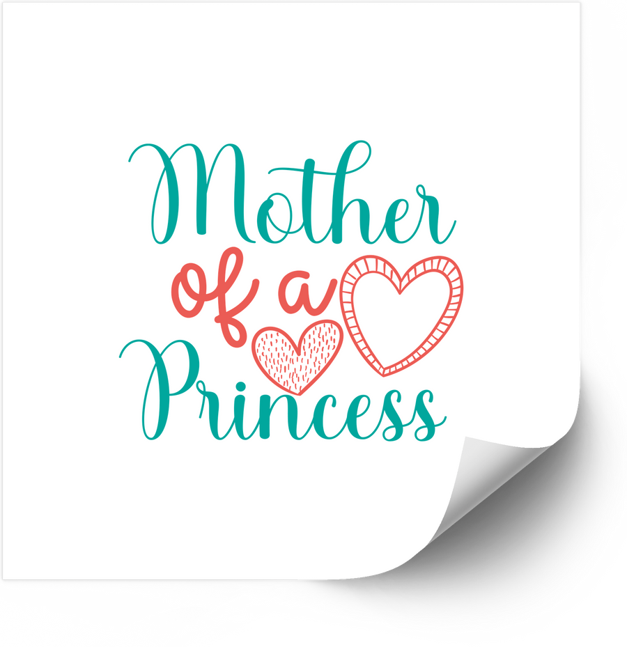 Mother Of A Princess Sticker | Cute Floral Mom Love Vinyl Decal