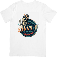 Thumbnail for Not Just A Mom Also A Baddie T-Shirt | Funny Retro Skeleton Mom Graphic Tee | Mom Gift